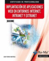 IMPLANTACION APLICACIONES WEB EN ENTORNOS INTERNET INTRANET - 9788499645148